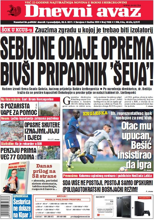 Danas u "Dnevnom Avazu" čitajte: Sebijine odaje oprema bivši pripadni "Ševa"