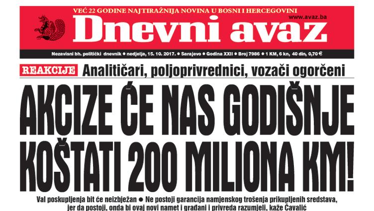 Danas u "Dnevnom avazu" čitajte - Akcize će nas godišnje koštati 200 miliona KM!
