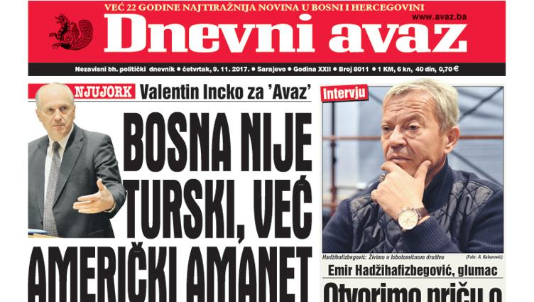Danas u "Dnevnom avazu" čitajte - Bosna nije turski već američki amanet!
