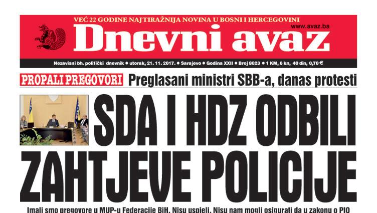 Danas u "Dnevnom avazu" čitajte - SDA i HDZ odbili zahtjeve policije