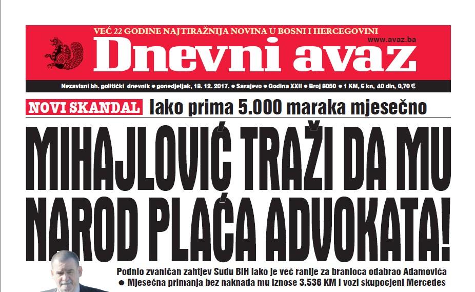 Danas u "Dnevom avazu" čitajte: Mihajlović traži da mu narod plaća advokata!