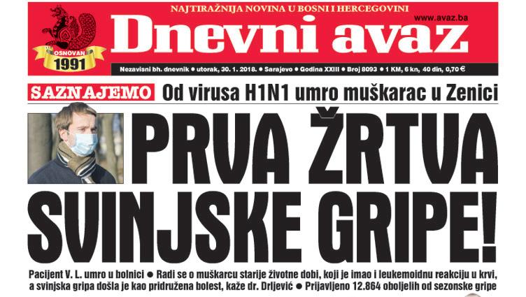 Danas u "Dnevnom avazu" čitajte - Prva žrtva svinjske gripe!