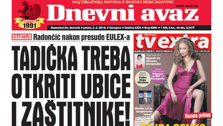 Danas u "Dnevnom avazu" čitajte - Tadićka treba otkriti ubice i zaštitnike!