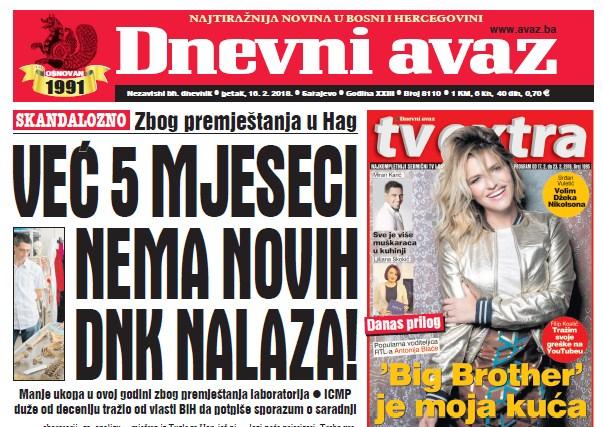 Danas u "Dnevnom avazu" čitajte – Već 5 mjeseci nema novih DNK nalaza!