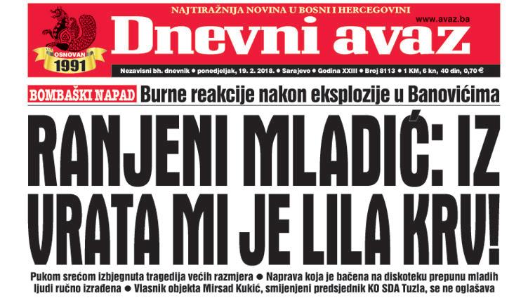 Danas u "Dnevnom avazu" čitajte - Ranjeni mladić: Iz vrata mi je lila krv!