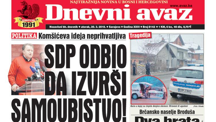 Danas u "Dnevnom avazu'' čitajte - SDP odbio da izvrši samoubistvo!