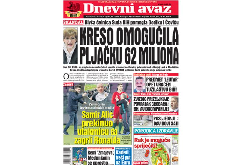 Danas u "Dnevnom avazu" čitajte - Kreso omogućila pljačku 62 miliona