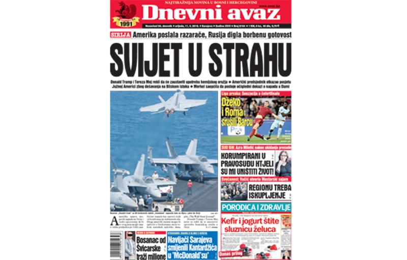 Danas u "Dnevnom avazu" čitajte - Svijet u strahu