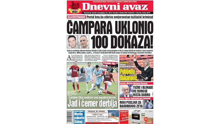 Danas u "Dnevnom avazu" čitajte: Čampara uklonio 100 dokaza!