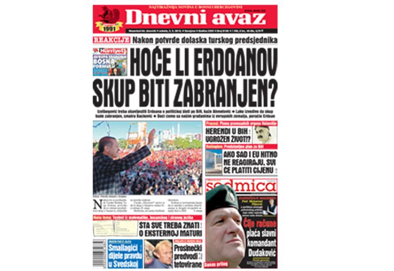 Danas u "Dnevnom avazu" čitajte: Hoće li Erdoanov skup biti zabranjen?