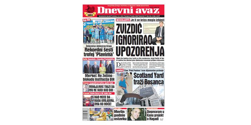 Danas u "Dnevnom avazu" čitajte - Zvizdić ignorirao upozorenja