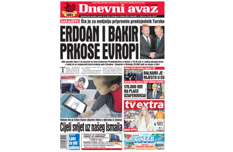 Danas u "Dnevnom avazu" čitajte: Erdoan i Bakir prkose Evropi