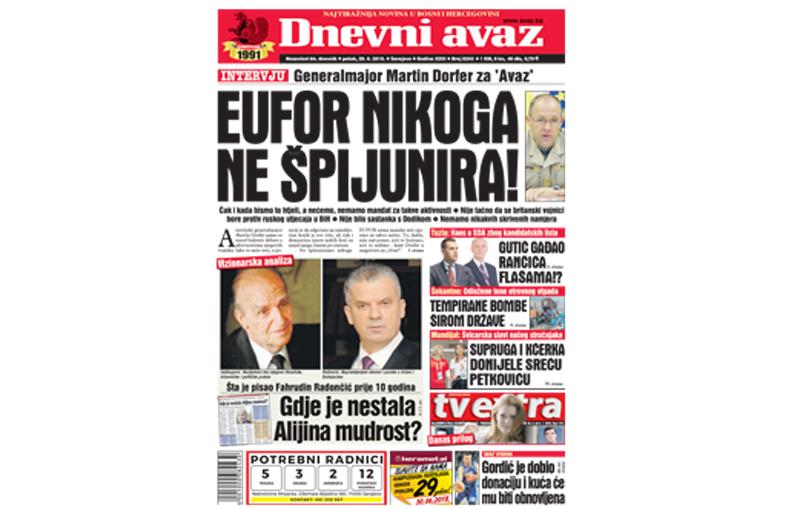 Danas u "Dnevnom avazu" čitajte: EUFOR nikog ne špijunira!