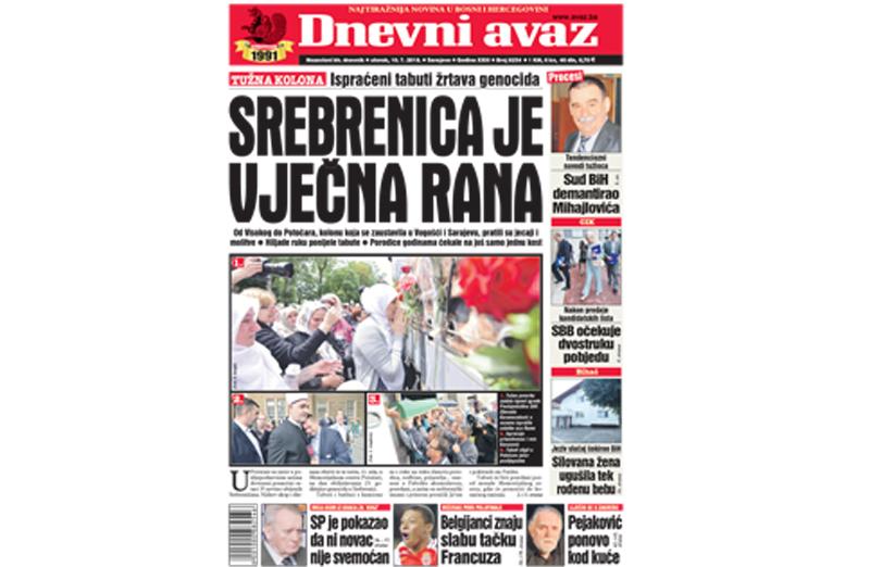 Danas u "Dnevnom avazu" čitajte - Srebrenica je vječna rana