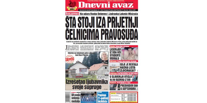 Danas u "Dnevnom avazu" čitajte: Šta stoji iza prijetnji čelnicima pravosuđa