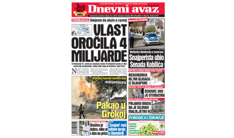 Danas u "Dnevnom avazu" čitajte: Vlast oročila 4 milijarde