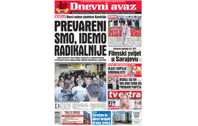 Danas u "Dnevnom avazu" čitajte: Prevareni smo, idemo radikalnije
