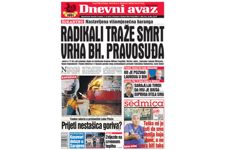 Danas u "Dnevnom avazu" čitajte: Radikali traže smrt vrha bh. pravosuđa