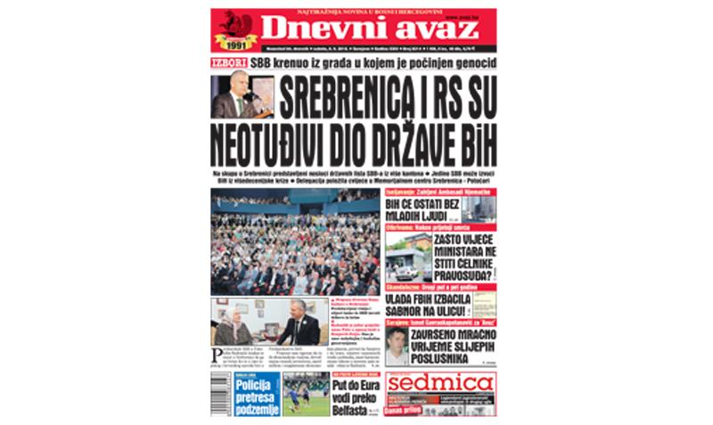 Danas u "Dnevnom avazu" čitajte: Srebrenica i RS su neotuđivi dio države BiH