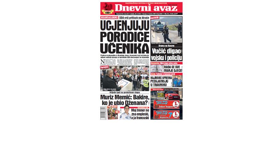 Danas u "Dnevnom avazu" čitajte - Ucjenjuju porodice učenika
