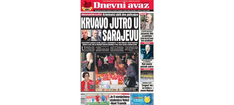Danas u "Dnevnom avazu" čitajte: Krvavo jutro u Sarajevu